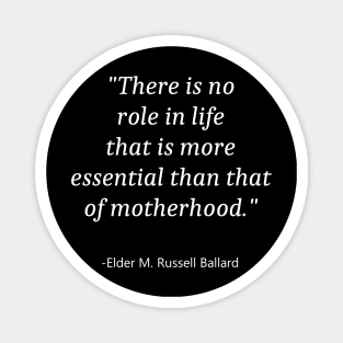 Quote For Mother Day Magnet